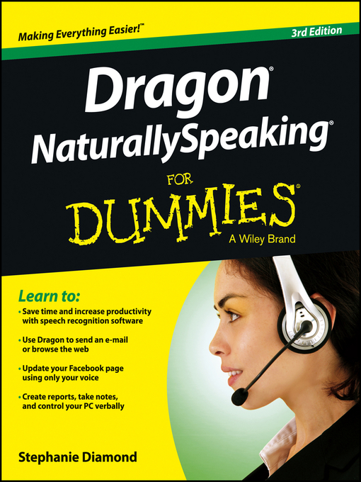 Title details for Dragon NaturallySpeaking For Dummies by Stephanie Diamond - Available